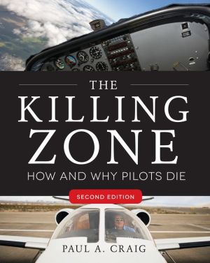 Book The Killing Zone, Second Edition: How & Why Pilots Die free