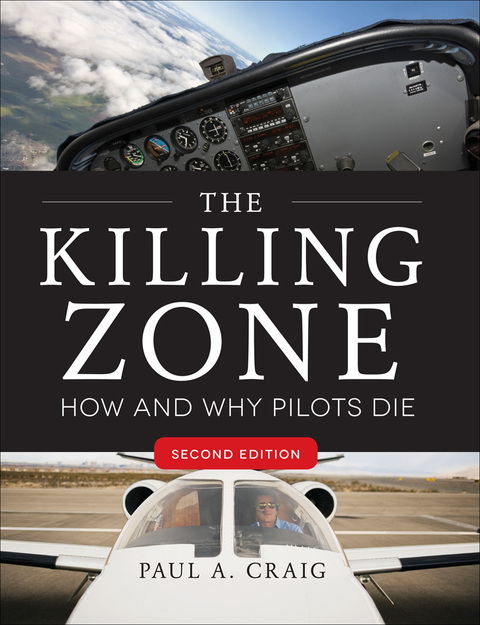 Book The Killing Zone, Second Edition: How & Why Pilots Die free