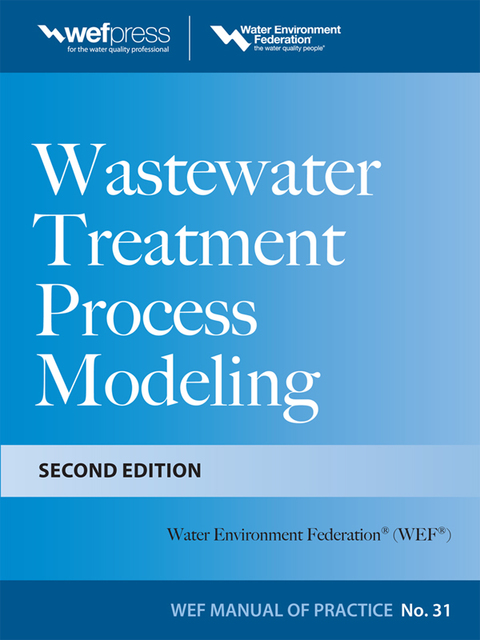 Book Wastewater Treatment Process Modeling, Second Edition (MOP31) free
