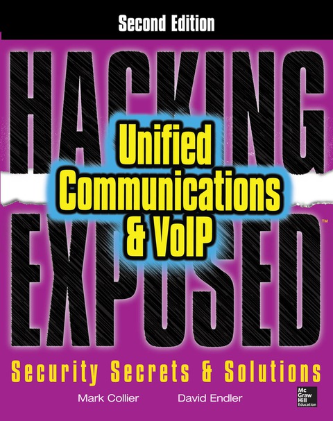 Book Hacking Exposed Unified Communications & VoIP Security Secrets & Solutions, Second Edition free