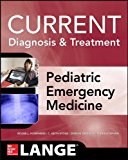 Book LANGE Current Diagnosis and Treatment Pediatric Emergency Medicine (LANGE CURRENT Series) free