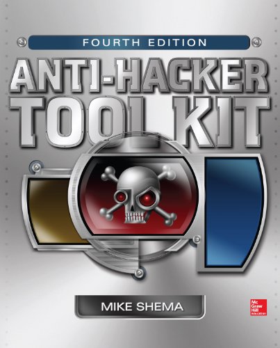 Book Anti-Hacker Tool Kit, Fourth Edition free