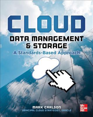 Book Cloud Data Management And Storage A Standards-based Approach free
