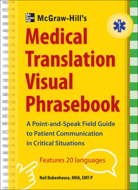 Book McGraw-Hill's Medical Translation Visual Phrasebook PB: 80 Key Expressions in 20 Languages free