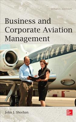 Book Business and Corporate Aviation Management, Second Edition free
