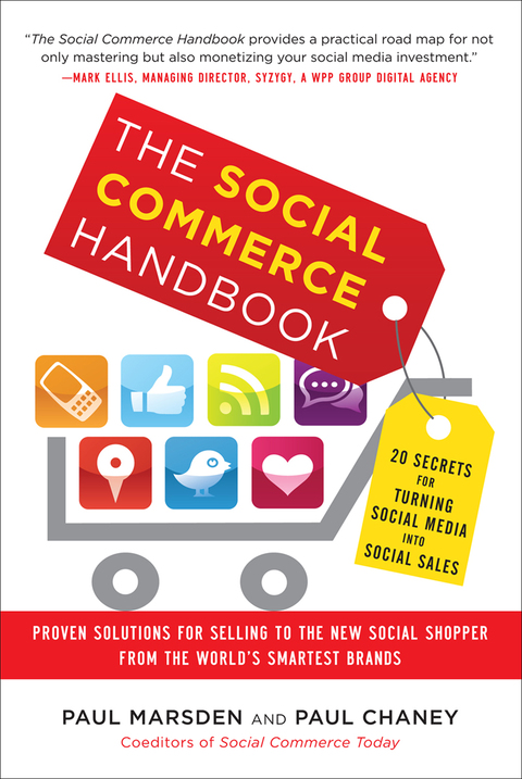 Book The Social Commerce Handbook: 20 Secrets for Turning Social Media into Social Sales free