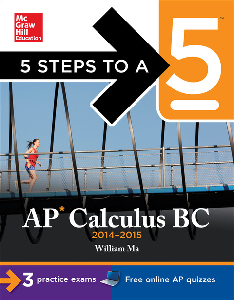 Book 5 Steps to a 5 AP Calculus BC, 2014-2015 Edition free