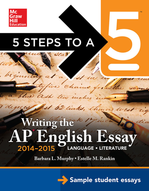 Book 5 Steps to a 5 Writing the AP English Essay 2014-2015 free