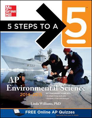 Book 5 Steps to a 5 AP Environmental Science, 2014-2015 Edition (5 Steps to a 5 on the Advanced Placement Examinations Series) free