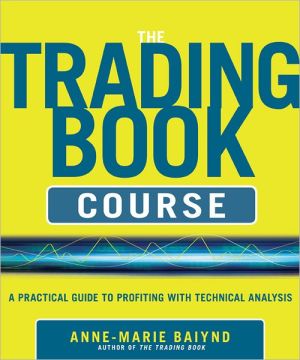 Book The Trading Book Course: A Practical Guide to Profiting with Technical Analysis free