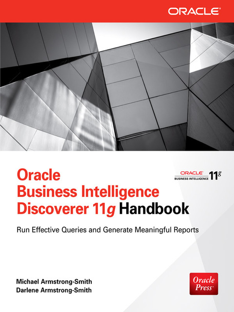 Book Oracle Business Intelligence Discoverer 11g Handbook free
