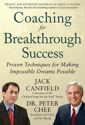 Book Coaching for Breakthrough Success: Proven Techniques for Making Impossible Dreams Possible free