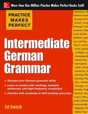 Book Practice Makes Perfect: Intermediate German Grammar (Practice Makes Perfect Series) free