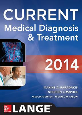 Book Current Medical Diagnosis And Treat (LANGE CURRENT Series) free
