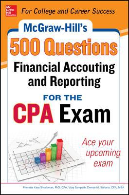 Book McGraw-Hill Education 500 Financial Accounting and Reporting Questions for the CPA Exam (McGraw-Hill's 500 Questions) free