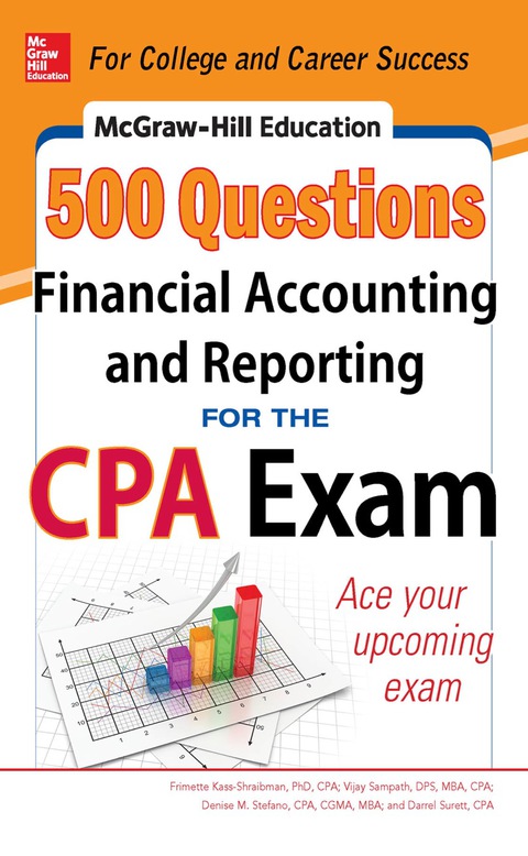 Book McGraw-Hill Education 500 Financial Accounting and Reporting Questions for the CPA Exam (McGraw-Hill's 500 Questions) free