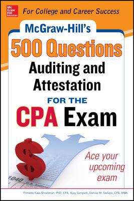 Book McGraw-Hill Education 500 Auditing and Attestation Questions for the CPA Exam (McGraw-Hill's 500 Questions) free