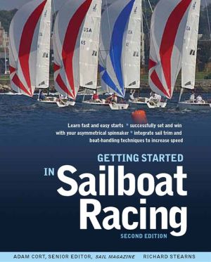 Book Getting Started in Sailboat Racing, 2nd Edition free