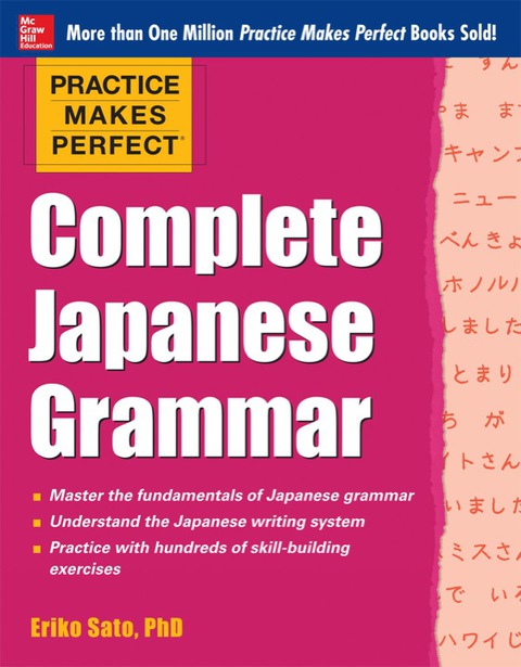 Book Practice Makes Perfect Complete Japanese Grammar (EBOOK) (Practice Makes Perfect Series) free