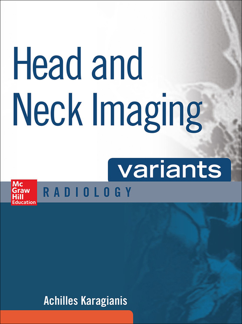 Book Head and Neck Imaging Variants (McGraw-Hill Radiology Series) free