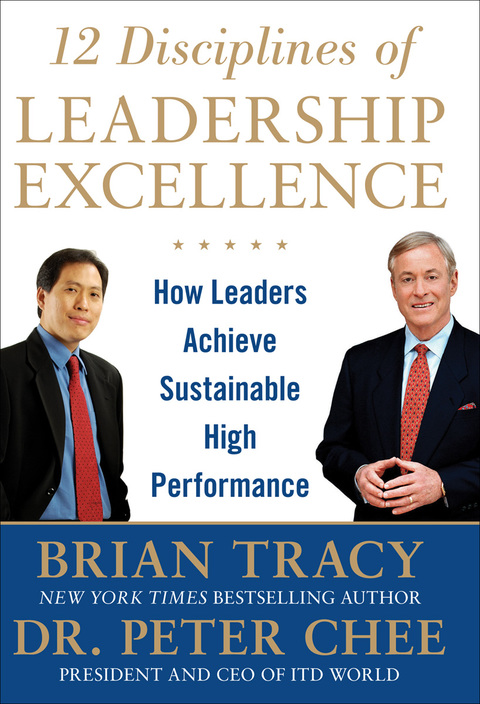 Book 12 Disciplines of Leadership Excellence: How Leaders Achieve Sustainable High Performance free