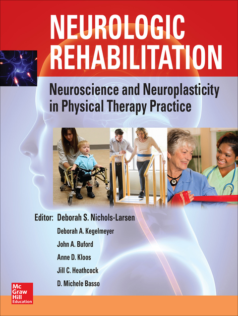 Book Neurologic Rehabilitation: Neuroscience and Neuroplasticity in Physical Therapy Practice (EB) free