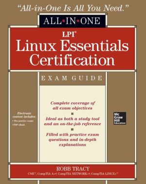 Book LPI Linux Essentials Certification All-in-One Exam Guide free