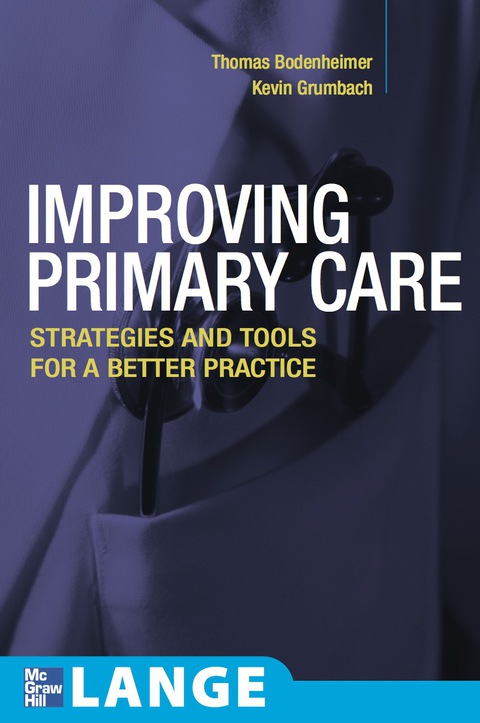 Book Improving Primary Care: Strategies and Tools for a Better Practice (Lange Medical Books) free