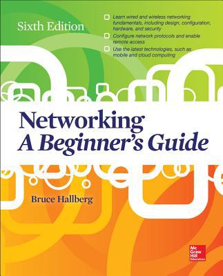 Book Networking: A Beginner's Guide, Sixth Edition free