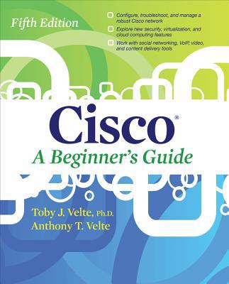 Book Cisco A Beginner's Guide, Fifth Edition free
