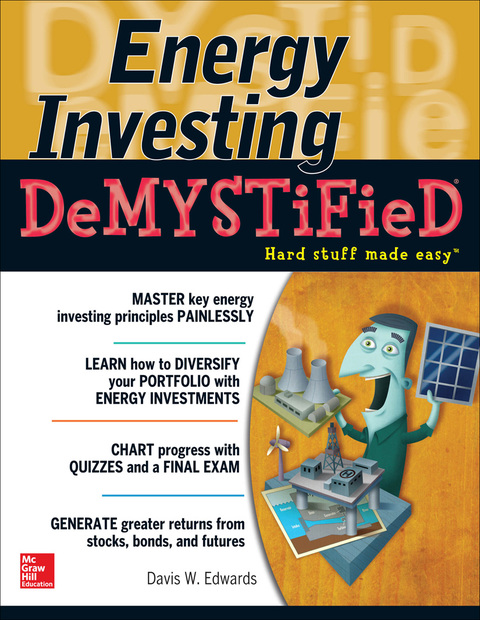 Book Energy Investing DeMystified: A Self-Teaching Guide free