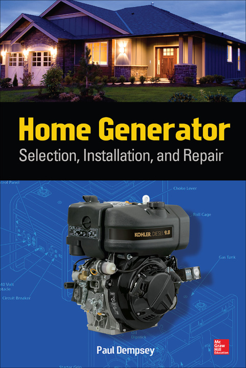 Book Home Generator Selection, Installation and Repair: Selection, Installation, and Repair free