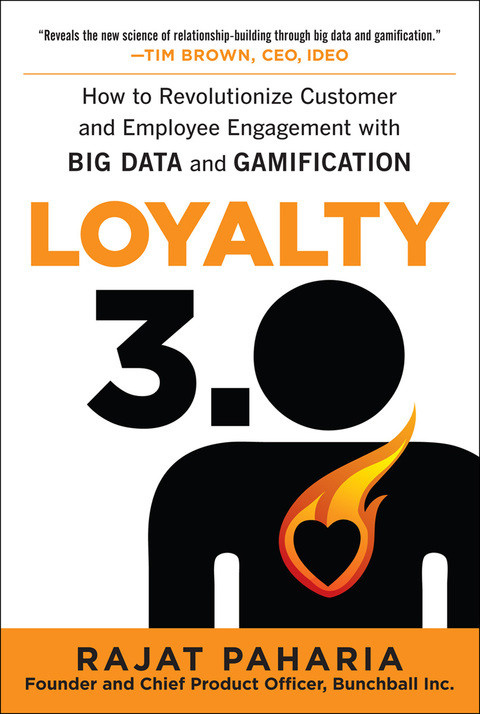 Book Loyalty 3.0: How to Revolutionize Customer and Employee Engagement with Big Data and Gamification free