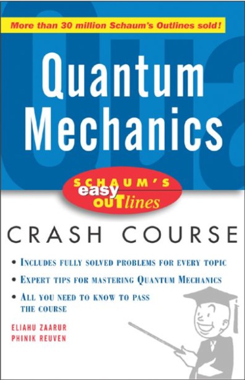 Book Schaum's Easy Outline of Quantum Mechanics (Schaum's Easy Outlines) free