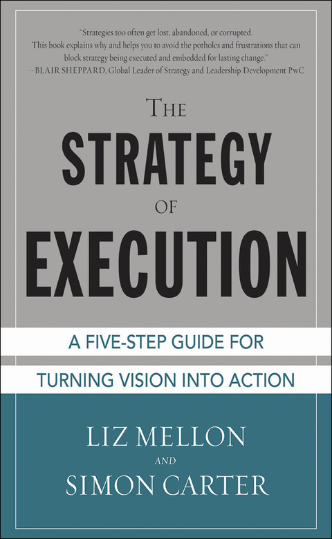Book The Strategy of Execution: A Five Step Guide for Turning Vision into Action free