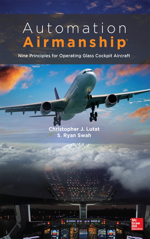 Book Automation Airmanship: Nine Principles for Operating Glass Cockpit Aircraft free