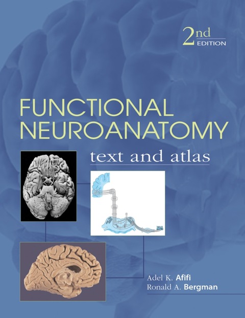 Book Functional Neuroanatomy: Text and Atlas, 2nd Edition free
