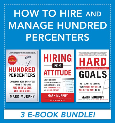 Book How to Hire and Manage Hundred Percenters free