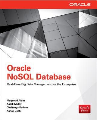 Book Oracle NoSQL Database: Real-Time Big Data Management for the Enterprise free