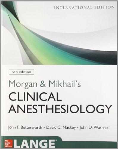 Book Morgan and Mikhail's Clinical Anesthesiology free