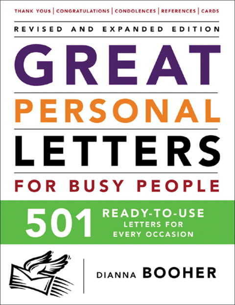 Book Great Personal Letters for Busy People: 501 Ready-to-Use Letters for Every Occasion free