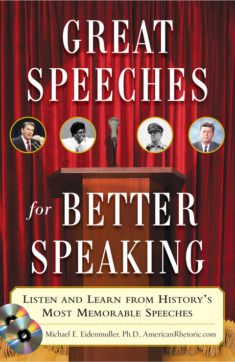 Book Great Speeches For Better Speaking: Listen and Learn from History's Most Memorable Speeches free