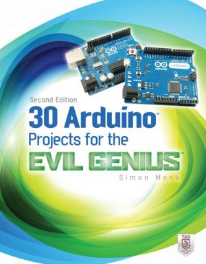 Book 30 Arduino Projects for the Evil Genius, Second Edition free