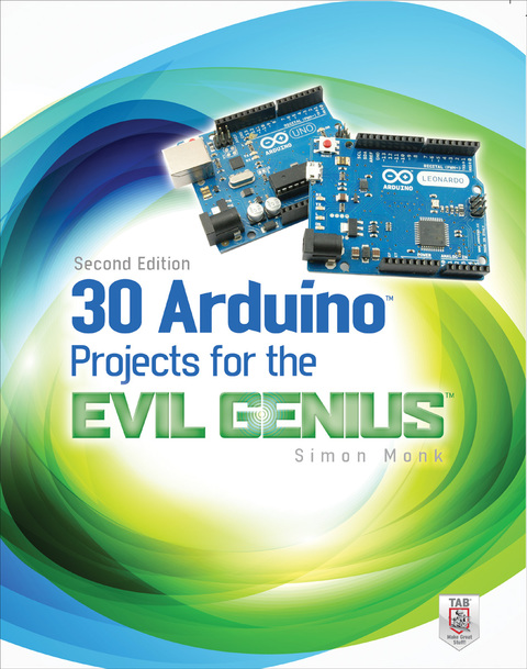 Book 30 Arduino Projects for the Evil Genius, Second Edition free