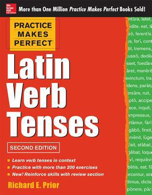 Book Practice Makes Perfect Latin Verb Tenses, 2nd Edition (Practice Makes Perfect (McGraw-Hill)) free