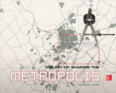 Book The Art of Shaping the Metropolis free