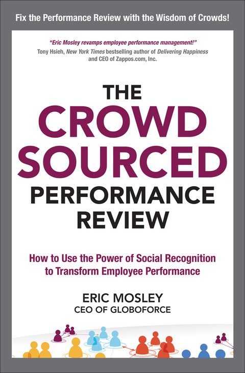 Book The Crowdsourced Performance Review: How to Use the Power of Social Recognition to Transform Employee Performance free