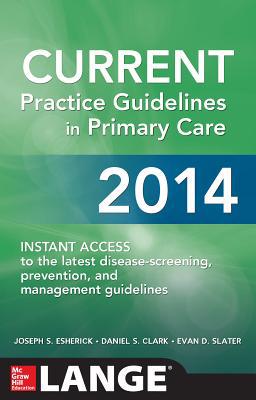 Book CURRENT Practice Guidelines in Primary Care 2014 (Lange Medical Books) free