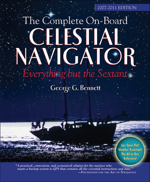 Book The Complete On-Board Celestial Navigator, 2007-2011 Edition: Everything But the Sextant free