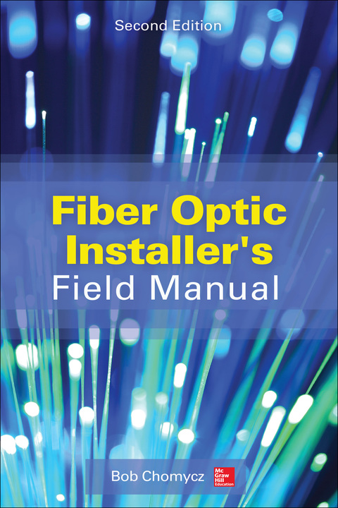 Book Fiber Optic Installer's Field Manual, Second Edition free
